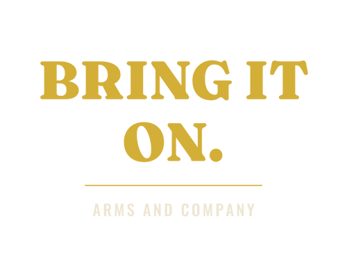BRING IT ON — Arms and Company